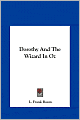 Dorothy and the Wizard in Oz