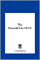The Emerald City of Oz