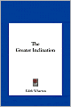 The Greater Inclination
