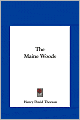 The Maine Woods