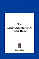The Merry Adventures Of Robin Hood