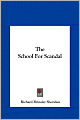 The School For Scandal