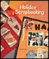 Holiday Scrapbooking: 200 Page Designs