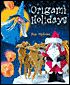 Origami Holidays