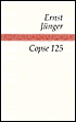 Copse 125: A Chronicle from the Trench Warfare of 1918