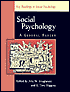 Social Psychology: A General Reader