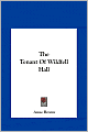 The Tenant Of Wildfell Hall