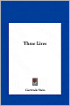 Three Lives