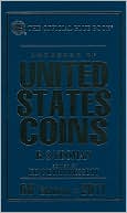 The Official Blue Book Handbook of United States Coins, 2011