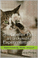How Shelter Pets are Brokered for Experimentation: Understanding Pound Seizure