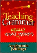 Teaching Grammar: What Really Works