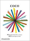 Coco: 10 World-Leading Masters Choose 100 Contemporary Chefs