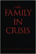 Family In Crisis
