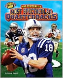 Most Spectacular Quarterbacks