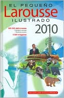 El Pequeño Larousse Illustrado 2010