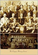 Suffolk University, Massachusetts (Campus History Series)