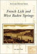 French Lick and West Baden Springs, Indiana (Postcard History Series)