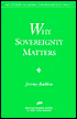 Why Sovereignty Matters