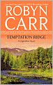 Temptation Ridge (Virgin River Series #6)