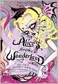 Alice's Adventures in Wonderland (Camille Rose Garcia Edition)