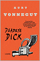 Deadeye Dick