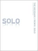 The Message//REMIX Solo