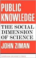 download Public Knowledge : An Essay Concerning the Social Dimension of Science book