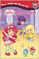 Ballet School (Strawberry Shortcake Series)