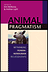 Animal Pragmatism: Rethinking Human-Nonhuman Relationships