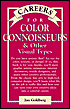 Careers for Color Connoisseurs and Other Visual Types