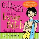 2011 Getting in Touch with Your Inner Bitch Box Calendar