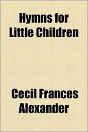 Hymns For Little Children