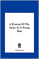 A Portrait Of The Artist As A Young Man