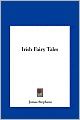 Irish Fairy Tales
