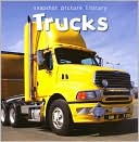 Trucks (Snapshot Picture Library Series)