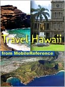 Travel Hawaii : illustrated travel guide, phrasebook, and maps