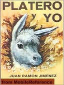 Platero y Yo de Juan Ramon Jimenez (Spanish Edition)