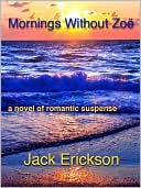 Mornings Without Zoe