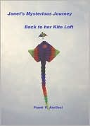 Janet's Mysterious Journey Back to Her Kite Loft and the Ghostly Kite