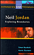 Neil Jordon: Exploring Boundaries (Contemporary Irish Filmmakers Series)