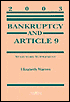 Bankruptcy & Revised Article 9, 2003 Statuatory Supplement