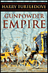 Gunpowder Empire (Crosstime Traffic Series #1)