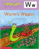 Worm's Wagon: Letter W