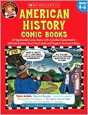 FunnyBone Books: American History Comic Books: 12 Reproducible Comic Books With Activities Guaranteed to Get Kids Excited About Key Events and People in American History