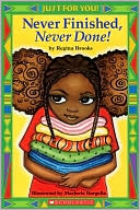Never Finished, Never Done!