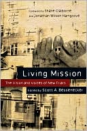 Living Mission: The Vision and Voices of New Friars