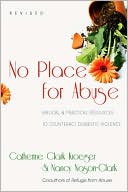 No Place for Abuse: Biblical and Practical Resources to Counteract Domestic Violence