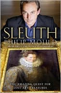 Sleuth: The Amazing Quest for Lost Art Treasures