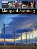 Managerial Accounting: Creating Value in a Dynamic Business Environment