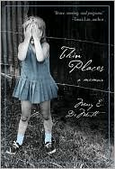 Thin Places: A Memoir